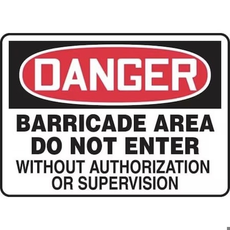Accuform OSHA DANGER SAFETY SIGN BARRICADE MABR110XP MABR110XP